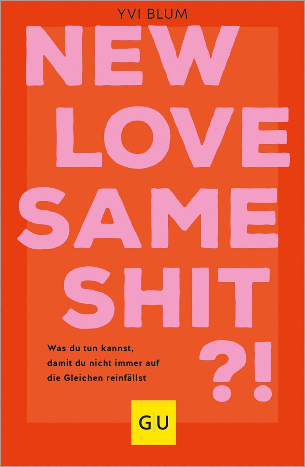 Buchcover New love, same shit