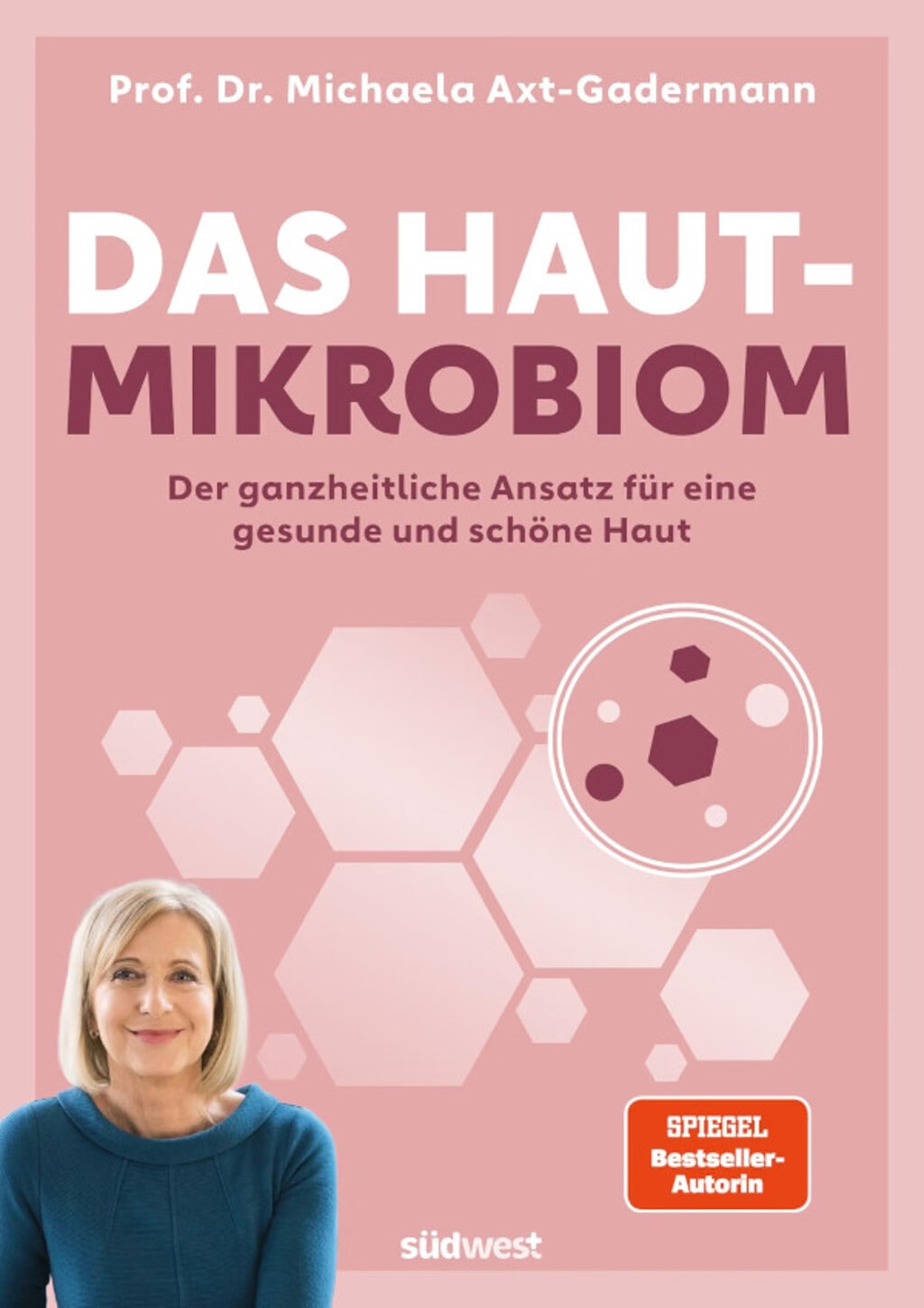 Buchcover Das Hautmikrobiom | © südwest Verlag Buchcover Das Hautmikrobiom