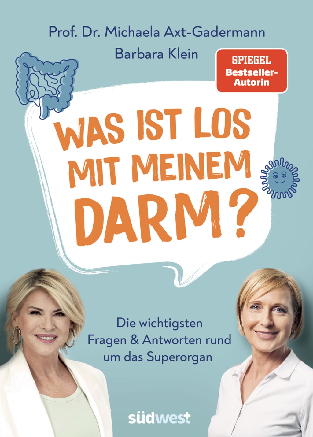 Buchcover Was ist los mit meinem Darm | © südwest Verlag Buchcover Was ist los mit meinem Darm