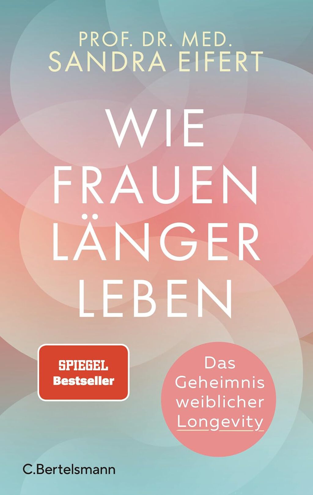 Buchcover Wie Frauen länger leben
